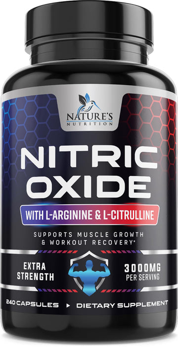 Nitric Oxide Booster Extra Strength 3000mg - L Arginine 3X Strength Nitric Oxide Supplements for Men and Women, Citrulline, Supports Muscle, Heart Health & Energy Supplement, Non-GMO - 240 Capsules