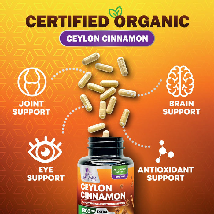 Organic Ceylon Cinnamon Supplement 1800mg - Certified Organic Ceylon Cinnamon Powder Pills - Energy & Heart Support for Women & Men, Bottled in USA, Antioxidant, Gluten Free, Non-GMO - 180 Capsules